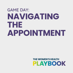 Game Day: Navigating the Appointment