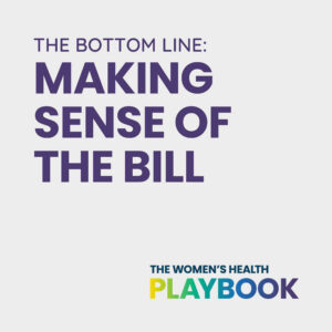 The Bottom Line: Making Sense of the Bill